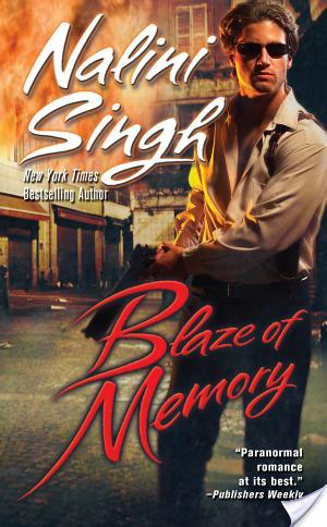 Book Review: Blaze of Memory by Nalini Singh